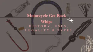 Motorcycle Get Back Whips Guide